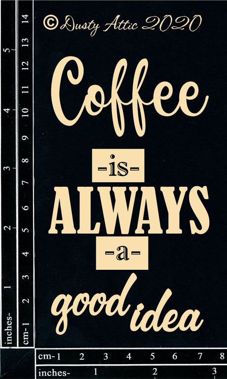 Coffee is always a good idea image 0