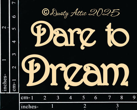 Dare To Dream image 0