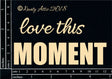 Love This Moment image 0