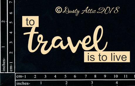 To Travel Is To Live image 0