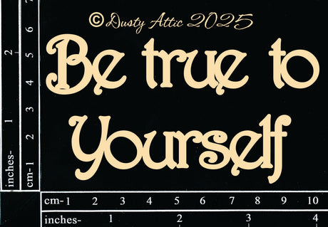 Be True To Yourself image 0