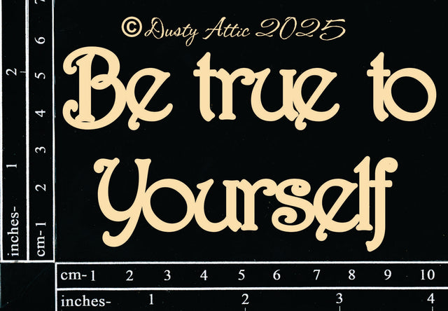 Be True To Yourself image 0