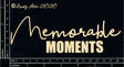 Memorable Moments image 0