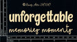 Unforgettable Memories/Moments image 0